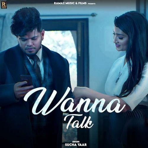 Wanna Talk Sucha Yaar Mp3 Song Download