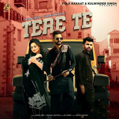 Tere Te Jatan Jeet Mp3 Song Download