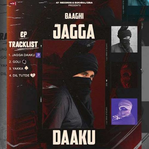 Jagga Dhaku Baaghi Mp3 Song Download