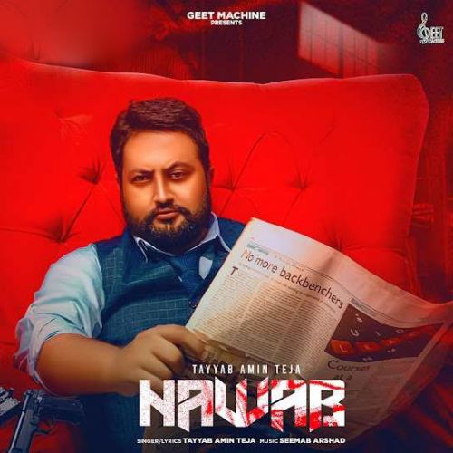 Nawab Tayyab Amin Teja Mp3 Song Download