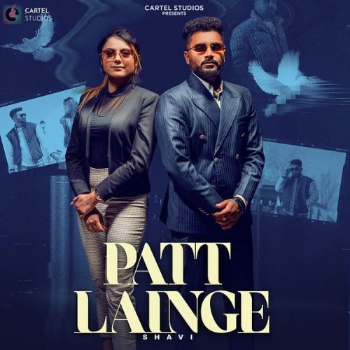 Patt Lainge Shavi Mp3 Song Download