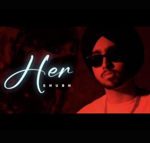 Her Shubh Mp3 Song Download