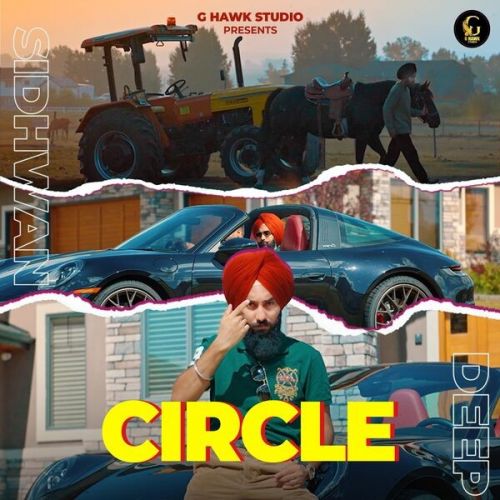 Circle Deep Sidhwan Mp3 Song Download