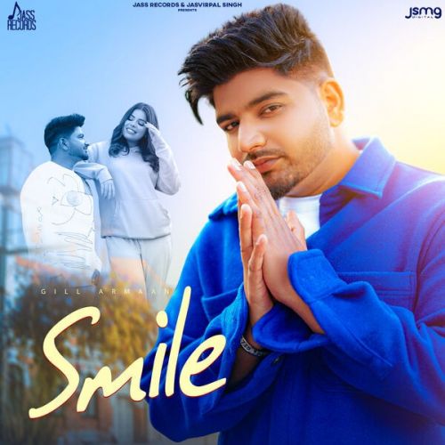 Smile Gill Armaan Mp3 Song Download