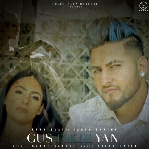Gustakhiyan Khan Saab Mp3 Song Download