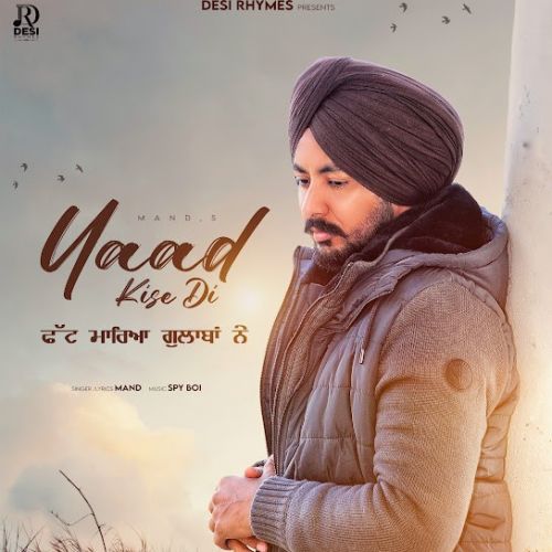 Yaad Kise Di Mand Mp3 Song Download