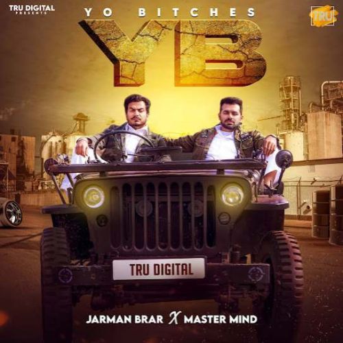 Yo Bitches Jarman Brar Mp3 Song Download