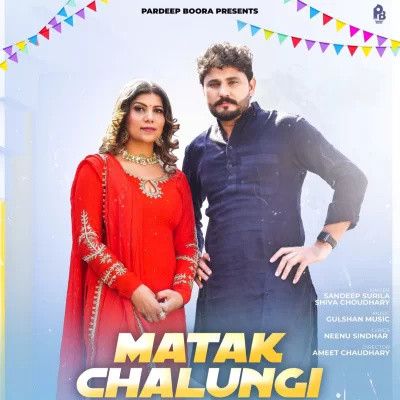 Matak Chalungi Sandeep Surila Mp3 Song Download