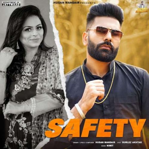 Safety Husan Mandair Mp3 Song Download