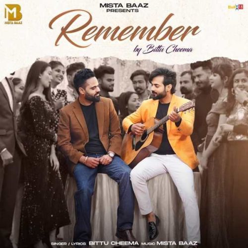 Remember Bittu Cheema Mp3 Song Download