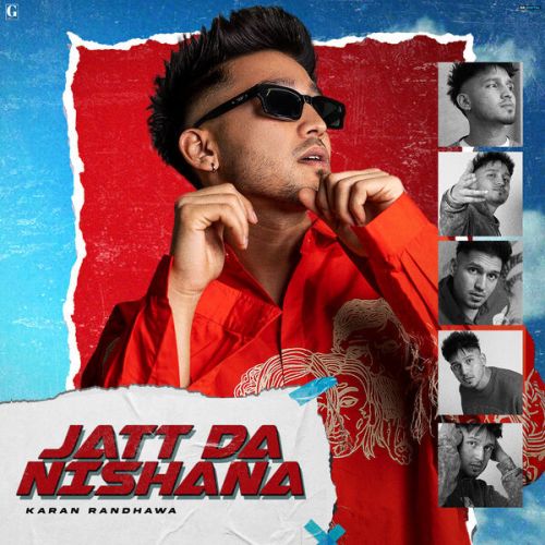 Jatt Da Nishana Karan Randhawa Mp3 Song Download