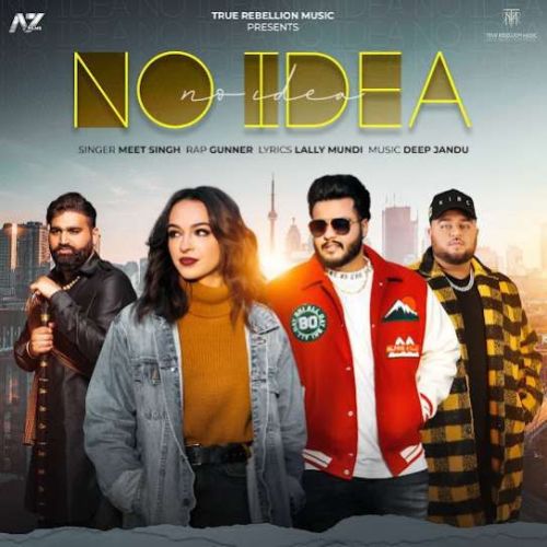 No Idea Meet Singh Mp3 Song Download