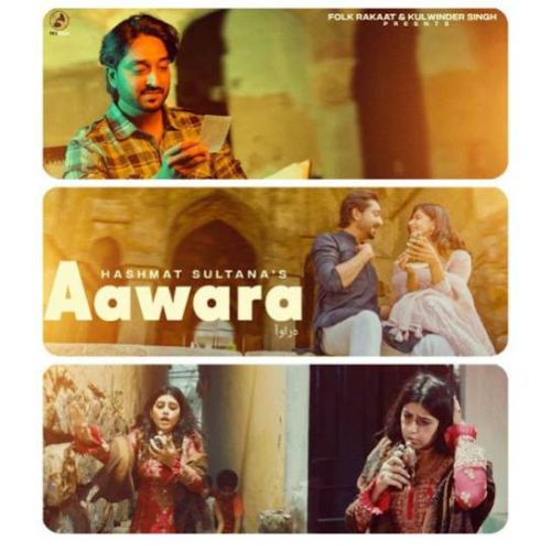 Aawara Hashmat Sultana Mp3 Song Download