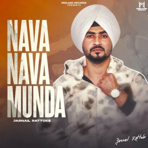 Nava Nava Munda Jarnail Rattoke Mp3 Song Download