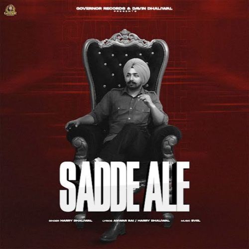 Sadde Ale Harry Dhaliwal Mp3 Song Download