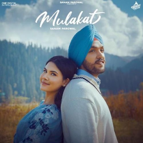 Mulakat Sanam Parowal Mp3 Song Download