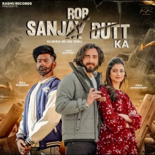 Rob Sanjay Dutt Ka Raj Mawar Mp3 Song Download