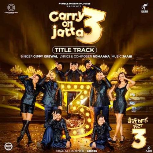 Carry On Jatta 3 - Title Track Gippy Grewal Mp3 Song Download