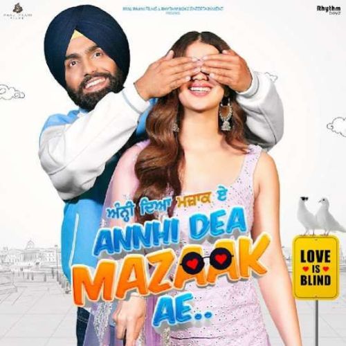 Annhi Dea Mazaak Ai (Title Track) Navi Sran Mp3 Song Download