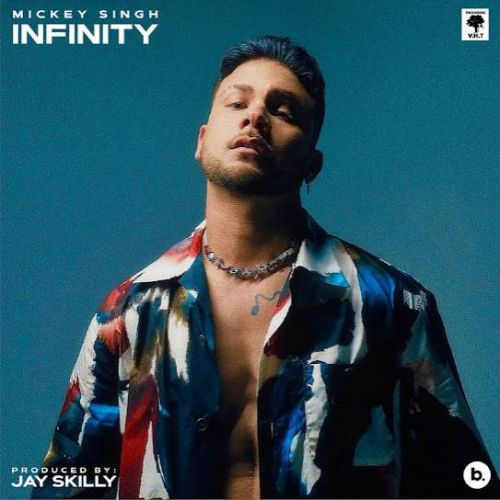 Infinity Mickey Singh Mp3 Song Download