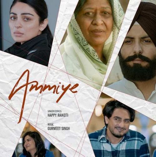 Ammiye Happy Raikoti Mp3 Song Download