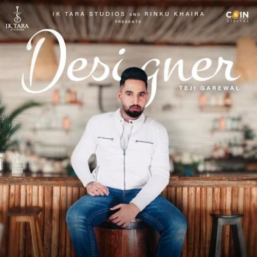 Designer Teji Grewal Mp3 Song Download