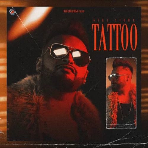 Tattoo Gurj Sidhu Mp3 Song Download