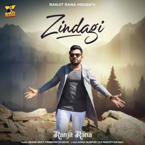 Zindagi Ranjit Rana Mp3 Song Download