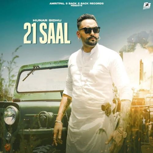 21 Saal Hunar Sidhu Mp3 Song Download