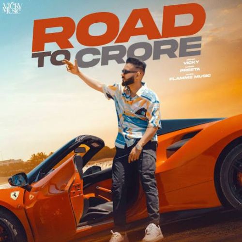 Road To Crore Vicky Mp3 Song Download