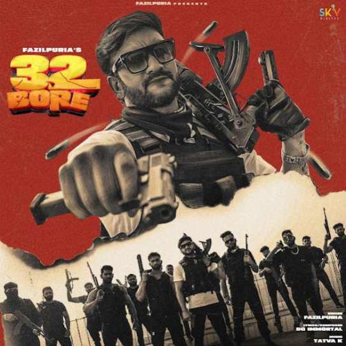 32 Bore Fazilpuria Mp3 Song Download