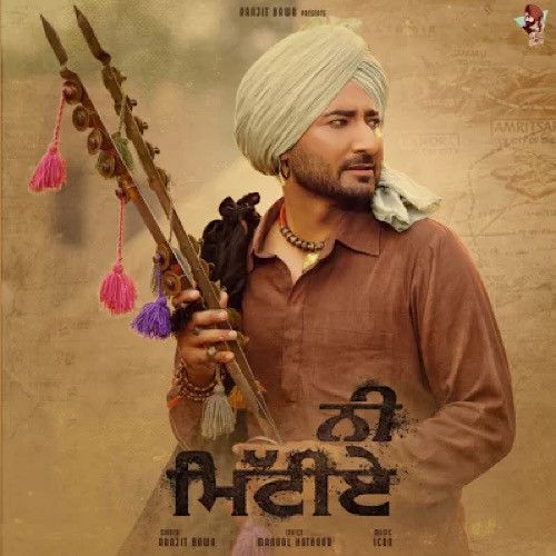 Ni Mittiye Ranjit Bawa Mp3 Song Download