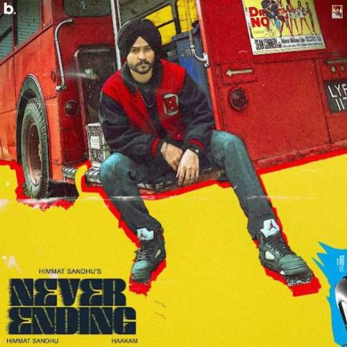 Never Ending Himmat Sandhu Mp3 Song Download