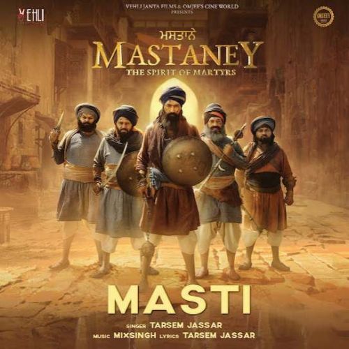 Masti (Mastaney) Tarsem Jassar Mp3 Song Download