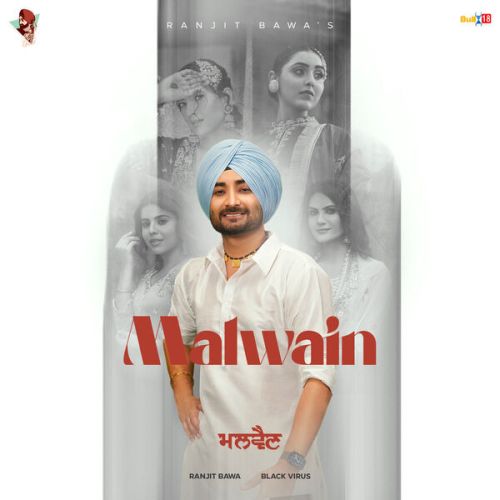 Malwain Ranjit Bawa Mp3 Song Download