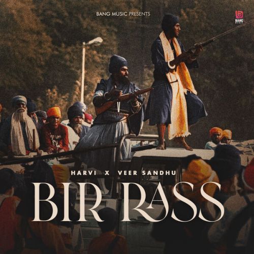 BIR RASS Harvi, Veer Sandhu Mp3 Song Download