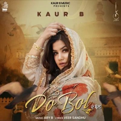 Do Bol Kaur B Mp3 Song Download