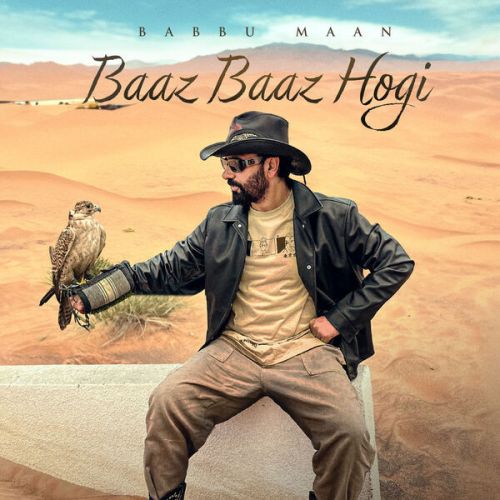 Baaz Baaz Hogi Babbu Maan Mp3 Song Download