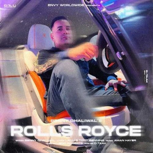 Rolls Royce Benny Dhaliwal Mp3 Song Download