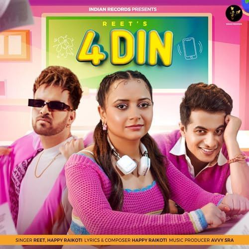 4 Din Reet, Happy Raikoti Mp3 Song Download