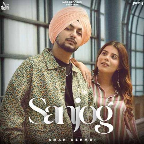 Sanjog Amar Sehmbi Mp3 Song Download