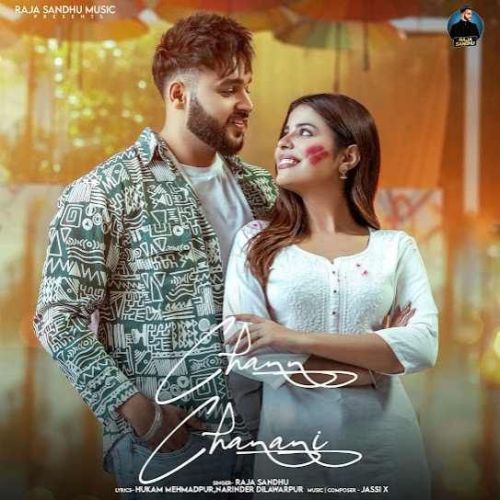 Chann Chanani Raja Sandhu Mp3 Song Download