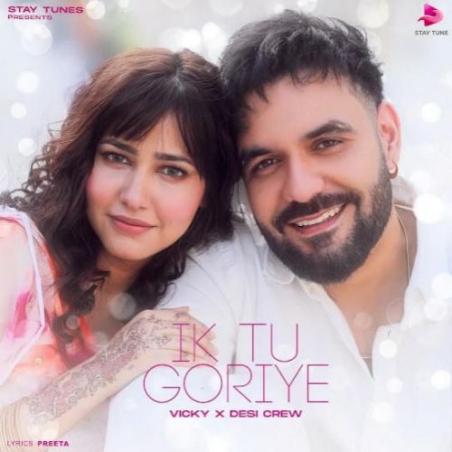 Ik Tu Goriye Vicky Mp3 Song Download