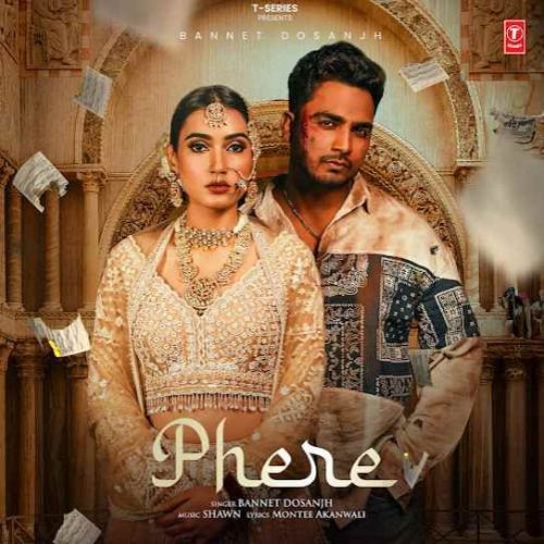 Phere Bannet Dosanjh Mp3 Song Download