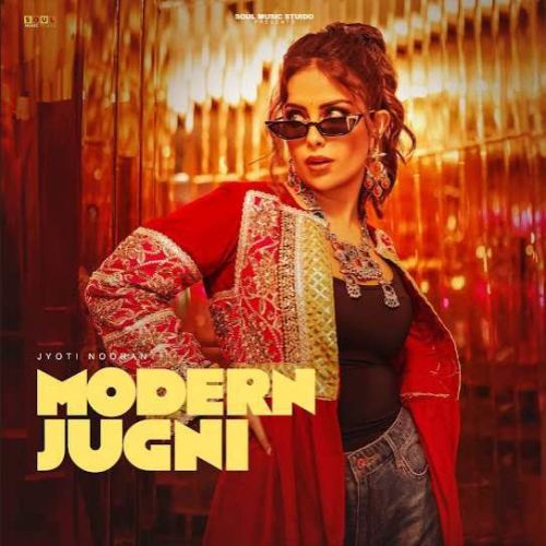 Modern Jugni Jyoti Nooran Mp3 Song Download