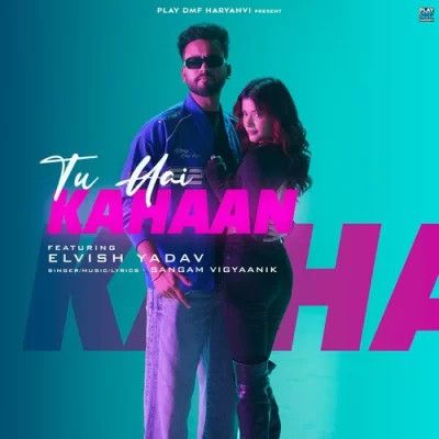 Tu Hai Kahaan Sangam Vigyaanik Mp3 Song Download
