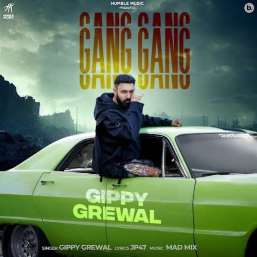 Gang Gang Gippy Grewal Mp3 Song Download
