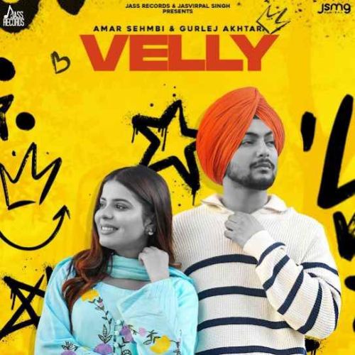 Velly Amar Sehmbi Mp3 Song Download