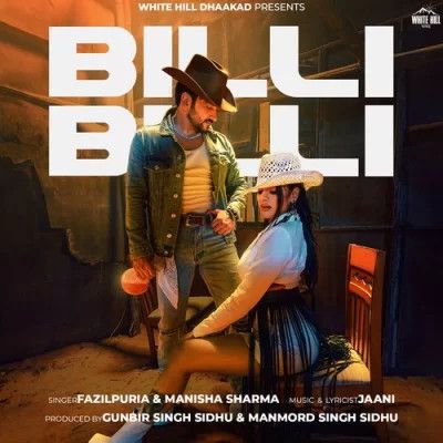 Billi Billi Fazilpuria, Manisha Sharma Mp3 Song Download