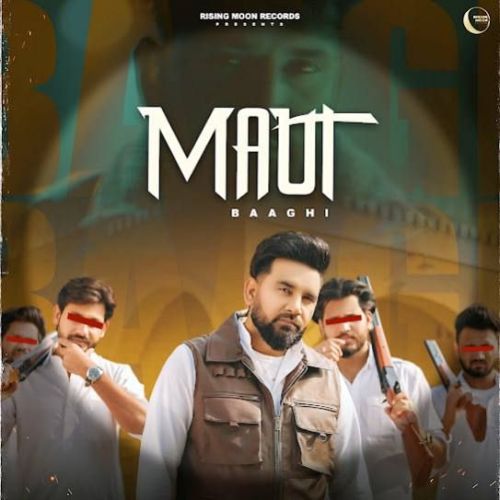 Maut Baaghi Mp3 Song Download